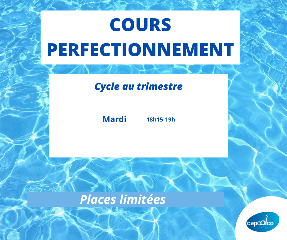 Cours de perfectionnement : le mardi à 18h15